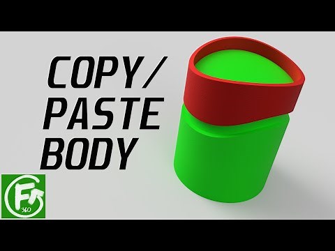 Fusion 360 - Copy / Paste Body