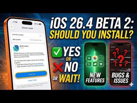 Should You Install iOS 26.4 Beta 2- Performance And Stability!
