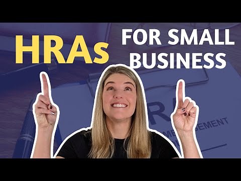 HRAs for Small Business - what small business owners need to know