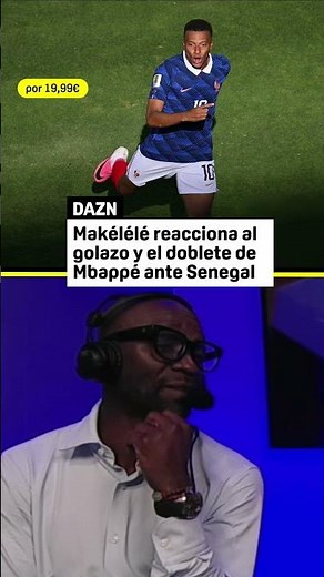 Claude Makélélé's reaction to Mbappé's stunner and brace against Senegal 🔊#DAZNWorlCup