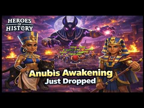 Anubis Awakening Just Dropped! Free Legendary Hero! New Heroes, Summons, Battles - Heroes of History