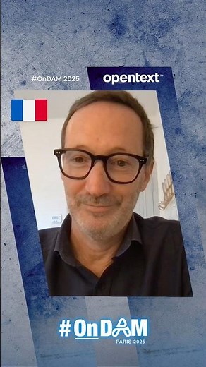 Retrouvez OpenText à #OnDAM Paris 2025 #digitalassetmanagement