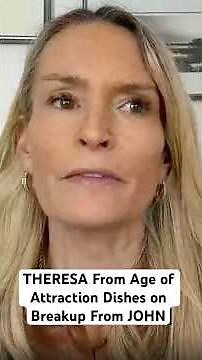 Age of Attraction’s Theresa reveals reason behind her breakup with John #podcast #netflix #shorts