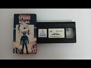 Opening To Welcome To Spring Break 1990 VHS 60fps