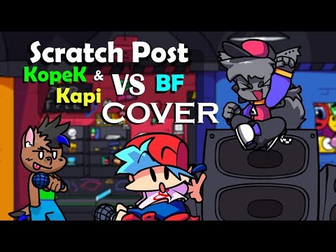 FNF Scratch-Post Kapi-C & Kopek VS Bf cover (Arcarde Showdown Update)