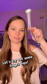 Let’s try out some fidget toys! #fidgettoys #asmr