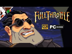 Full Throttle (Original) (PC) | 4K | Full Playthrough No Commentary