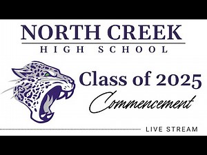 North Creek High School Class of 2025 Graduation Ceremony