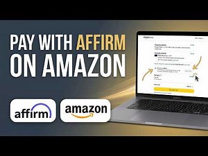 How To Pay With Affirm On Amazon (2026) - Step By Step Guide