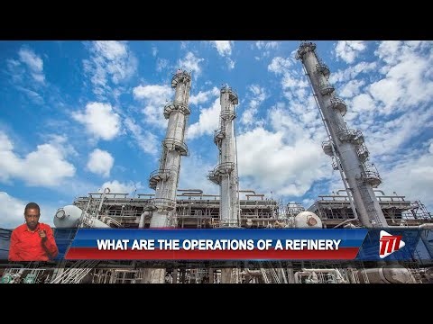 Evolving Energy - What Are The Operations Of A Refinery