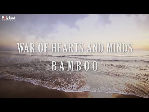 Bamboo - War of Hearts and Minds (Official Lyric Video)