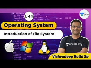 Introduction of File System | L 44 | Operating System | GATE 2022 CSE #VishvadeepGothi