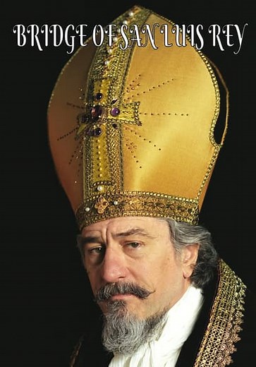 The Bridge of San Luis Rey (2004)