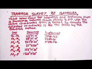 Balancing traverse using Bowditch method Engineering survey 2 solved calculation