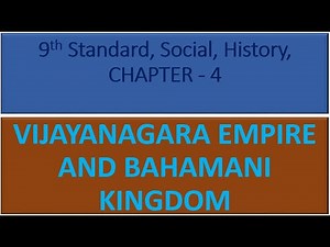 Class 9, 9th Standard, Social, History, CHAPTER 4, VIJAYANAGARA EMPIRE AND BAHAMANI KINGDOM, Answers