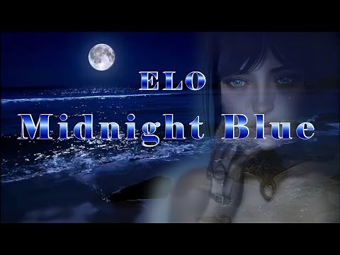ELO - Midnight Blue HD Lyrics