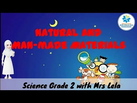 NATURAL AND MAN-MADE MATERIALS || Science Cambridge Grade 2