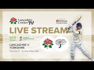 Lancashire v Yorkshire | Day Two