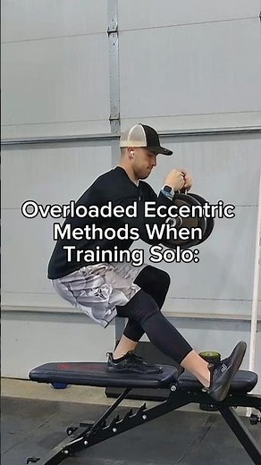 Build Strength Solo With Eccentric Overload