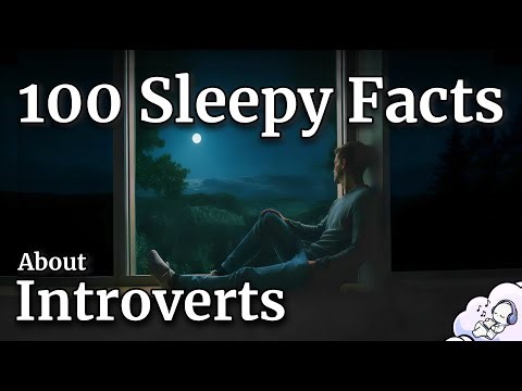 The Surprising Science of Introverts (A Calm Sleep Documentary)