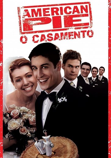 American Pie - O Casamento filme - Onde assistir