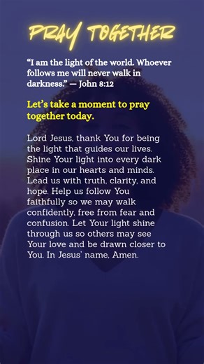 Daily Prayer –Prayer for Christ’s Light | John 8:12 #DailyPrayer #BibleAlone #ChristianLife