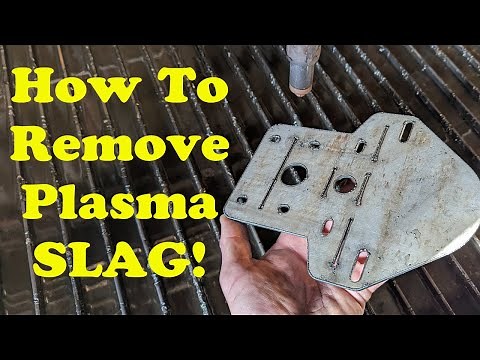 How to remove Plasma Dross or Slag from your plasma cut parts.