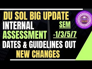 😍DU SOL INTERNAL ASSESSMENT SCHEDULE AND GUIDELINES RELEASE SEMESTER 1/3/5/7 DEC 2025