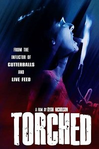 Torched (2003) - Movie