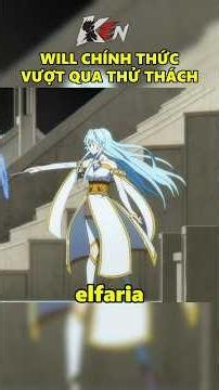 Will Chính Thức Sử Dụng Được PHÉP THUẬT #Wistoria #WistoriaWandAndSword #TruongVaKiem #shorts #anime