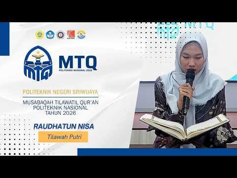Raudhatun Nisa_TILAWAH2026_Politeknik Negeri Sriwijaya