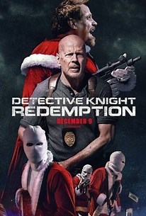 Detective Knight: Redemption | Cast and Crew | Rotten Tomatoes