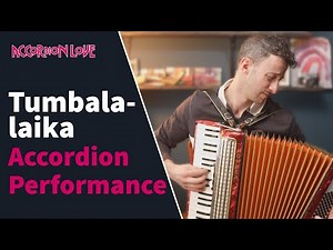 Tumbalalaika - Accordion Performance