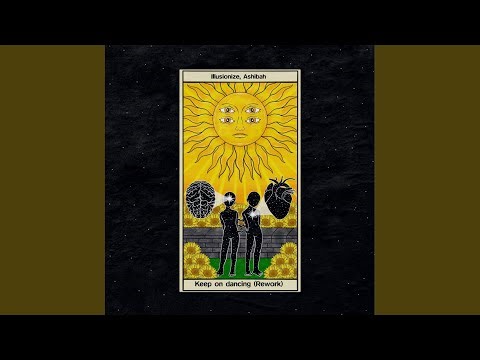 Keep on Dancing (Illusionize, Ashibah Rework)