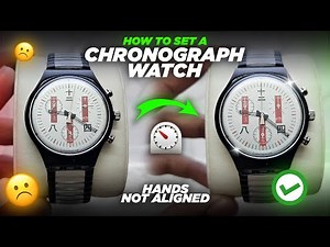 how to set A Chronograph Watch | Chronograph Watch Misaligned | how to set a Watch #luxurytimepieces
