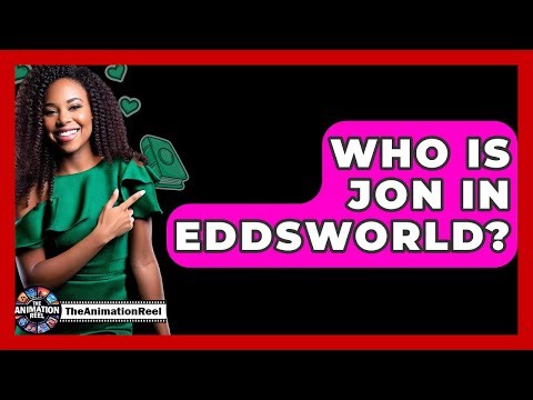 Who Is Jon In Eddsworld? - The Animation Reel