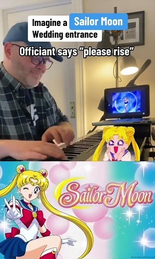 SAILOR MOON wedding entrance #mashup #sailormoon #anime #wedding #piano #90s