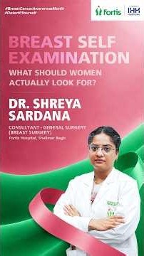 Breast Self-Examination: What Should Women Actually Look For?