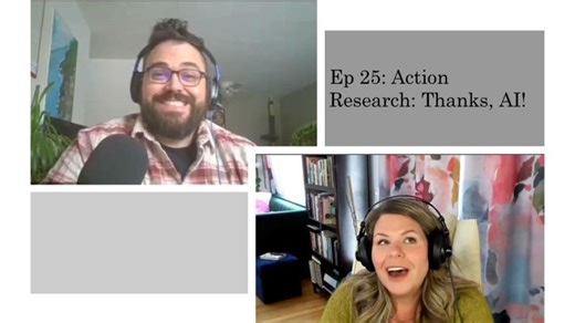 Ep. 25: Action Research-- Thanks AI! | Amanda Colosimo