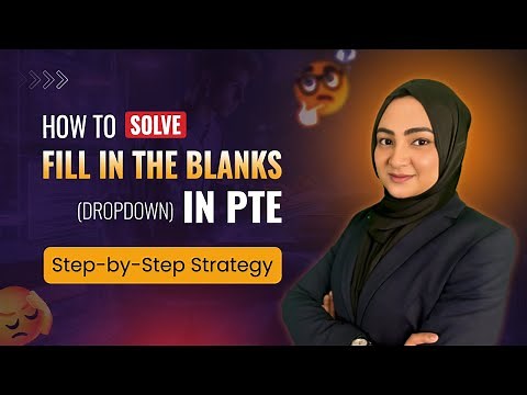 How to Solve PTE Fill in the Blanks (Dropdown) | Proven Strategy for High Score