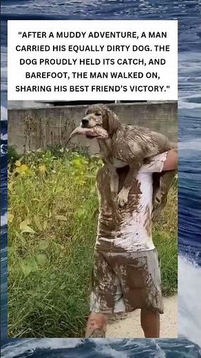 Muddy Victory: A Man and His Dog