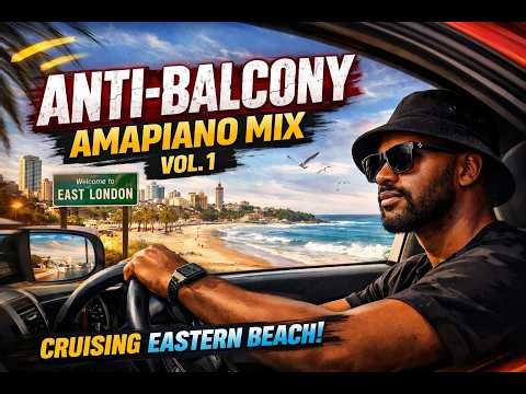 Private Lounge Amapiano: East London Sunset Drive | Baby-Balcony Vol. 1 ✨
