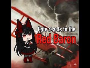 Gate reacts to the Red Baron