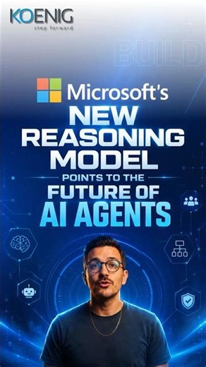 Microsoft’s New Reasoning Model Points to the Future of AI Agents 🤖 #Shorts