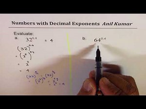 Evaluate Decimal Exponents 64^0.4 and 32 power 0.4