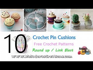 Get Inspired! 10 Fabulous Crochet Pin Cushion Designs To Try Today!