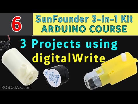 Lesson 6: Buzzer, Driver Wheel and mini Water Pump using Arduino SunFounder Kit- RJT589