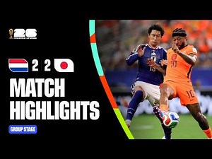 Highlights | Netherlands 2-2 Japan | FIFA World Cup 2026™
