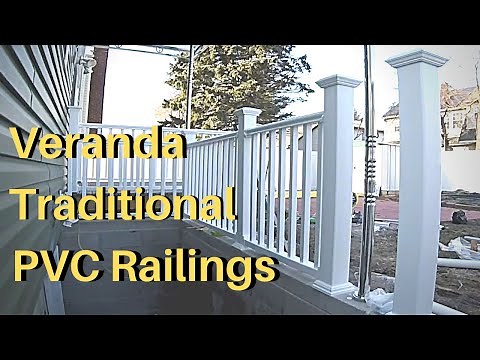Time-lapse Install of Veranda Traditional PVC Railings (Purchased From The Home Depot). EASY PROJECT