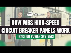 How MBS High-Speed Circuit Breaker Panels Work | Sécheron